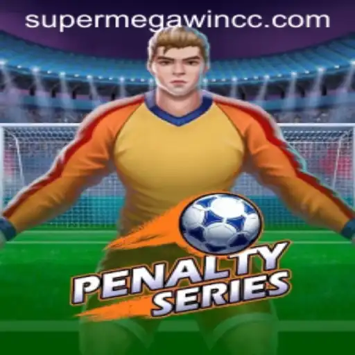 Exploring the Thrilling World of PenaltySeries: Your Guide to SUPERMEGAWIN