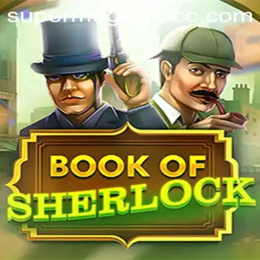 Uncovering the Mysteries of BookOfSherlock: A Journey into Adventure and Winning